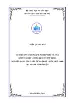 Sự hài lòng của doanh nghiệp nhỏ và vừa đối với chất lượng dịch vụ tín dụng tại ngân hàng thương mại cổ phần đầu tư và phát triển việt nam, chi nhánh ninh thuận