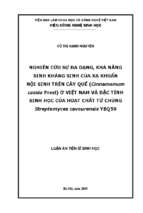 Nghiên cứu sự đa dạng, khả năng sinh kháng sinh của xạ khuẩn nội sinh trên cây quế (cinnamomum cassia presl) ở việt nam và đặc tính sinh học của hoạt chất từ chủng streptomyces cavourensis ybq59