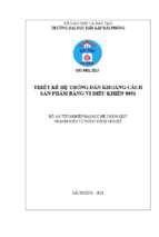 Thiết kế hệ thống dãn khoảng cách sản phẩm bằng vi điều khiển 8051