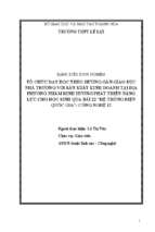 Tổ chức dạy học theo hướng gắn giáo dục nhà trường với sản xuất kinh doanh tại địa phương nhằm định hướng phát triển năng lực cho học sinh qua bài 22 hệ thống điện quốc gia”  công nghệ 12