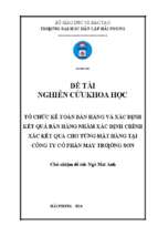 Tổ chức công tác kế toán bán hàng và xác định kết quả bán hàngnhằm xác định chính xác kết quả cho từng mặt hàng tại công ty cổ phần may trường sơn