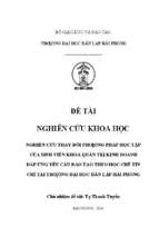 Nghiên cứu thay đổi phương pháp học tập của sinh viên khoa quản trị kinh doanh đáp ứng yêu cầu đào tạo theo học chế tín chỉ tại trường đại học dân lập hải phòng