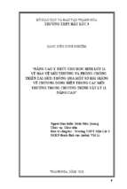 Nâng cao ý thức cho học sinh lớp 11 về bảo vệ môi trường và phòng chống thiên tai (sét) thông qua một số bài giảng về chương dòng điện trong các môi trường trong chương trình vật lí 11 nâng cao