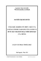 Tổng hợp, nghiên cứu phức chất của lantan, europi, gadolini với l lơxin và bước đầu thăm dò hoạt tính sinh học của chúng