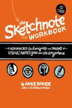 The Sketchnote Workbook - Mike Rohde