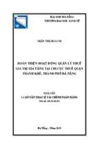 Hoàn thiện hoạt động quản lý thuế gtgt tại chi cục thuế quận thanh khê, thành phố đà nẵng
