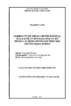 Nghiên cứu kỹ thuật chuyển đổi dual stack 6vpe từ ipv4 sang ipv6 và mô phỏng cấu hình chuyển đổi trên môi trường mạng ip mpls