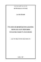 ứng dụng bi (business intelligence) trong bài toán thẩm định tài sản bảo đảm của ngân hàng