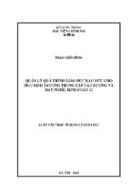 Quản lý quá trình giáo dục đạo đức cho học sinh trường trung cấp cầu đường và dạy nghề, binh đoàn 12