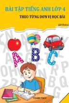 Bài tập tiếng anh lớp 4 theo từng bài