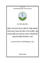 Phân tích sử dụng thuốc trên bệnh nhân đái tháo đường tuýp 2 điều trị ngoại trú tại trung tâm y tế huyện thanh liêm tỉnh hà nam