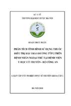 Phân tích tình hình sử dụng thuốc điều trị đái tháo đƣờng týp 2 trên bệnh nhân ngoại trú tại bệnh viện y học cổ truyền   bộ công an