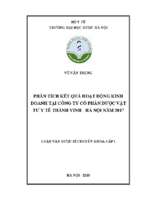 Phân tích kết quả hoạt động kinh doanh tại công ty cổ phần dược vật tư y tế thành vinh   hà nội năm 2017