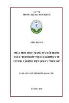 Phân tích thực trạng từ chối thanh toán chi phí điều trị do bảo hiểm y tế chi trả tại bệnh viện quân y 7 năm 2017