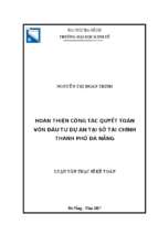 Hoàn thiện công tác quyết toán vốn đầu tư dự án tại sở tài chính thành phố đà nẵng