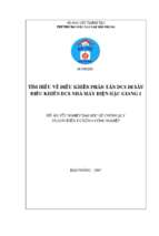 Luận văn điện tử tìm hiểu về điều khiển phân tán dcs đi sâu điều khiển dcs nhà máy điện hậu giang 1