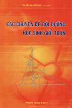 Ebook, sách luyện thi, sách tham khảo,sách mới, tài liệu ôn thi, luyện thi thpt, đề thi  cac chuyen de boi duong hoc sinh gioi toan (nxb ho chi minh 2011)   tran nam dung, 307 trang