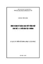 Hình thành kĩ năng giao tiếp tiếng việt cho trẻ 5   6 tuổi dân tộc h’mông. chuyên ngành giáo dục mầm non