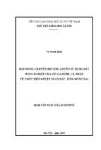 Hợp đồng chuyển nhượng quyền sử dụng đất nông nghiệp của hộ gia đình, cá nhân từ thực tiễn huyện xuân lộc, tỉnh đồng nai