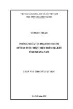 Phòng ngừa tội phạm do người dưới 18 tuổi thực hiện trên địa bàn tỉnh quảng nam