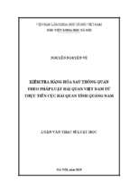 Kiểm tra hàng hóa sau thông quan theo pháp luật hải quan việt nam từ thực tiễn cục hải quan tỉnh quảng nam