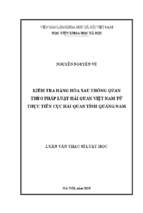 Kiểm tra hàng hóa sau thông quan theo pháp luật hải quan việt nam từ thực tiễn cục hải quan tỉnh quảng nam