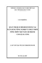 Quản trị quan hệ khách hàng tại ngân hàng nông nghiệp & phát triển nông thôn việt nam chi nhánh cẩm lệ đà nẵng