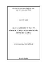 Quản lý nhà nước về trật tự xây dựng từ thực tiễn quận hải châu, thành phố đà nẵng