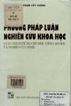 Phương pháp luận nghiên cứu khoa học giáo trình dùng cho giáo viên cao học và nghiên cứu sinh  phạm viết vượng