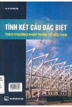 Tính kết cấu đặc biệt theo phương pháp phần tử hữu hạn  võ như cầu