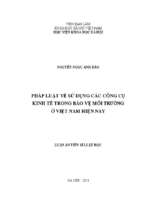 Pháp luật về sử dụng các công cụ kinh tế trong bảo vệ môi trường ở việt nam hiện nay
