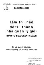 Làm thế nào để trở thành nhà quản lý giỏi  24 bài học để khơi dậy khả năng sáng tạo của mọi nhân viên  marshall j. cook