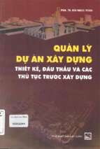 Quản lý dự án xây dựng thiết kế, đấu thầu và các thủ tục trước xây dựng  bùi ngọc toàn