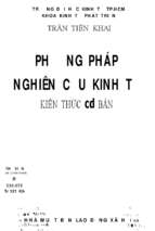 Phương pháp nghiên cứu kinh tế  kiến thức cơ bản trần tiến khai