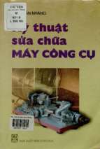 Kỹ thuật sửa chữa máy công cụ  lưu văn nhang