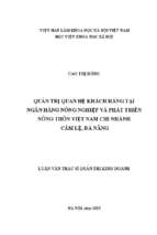 Quản trị quan hệ khách hàng tại ngân hàng nông nghiệp & phát triển nông thôn việt nam chi nhánh cẩm lệ đà nẵng