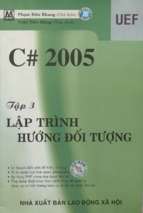 C# 2005. tập 3 lập trình hướng đối tượng  phạm hữu khang (chủ biên), hoàng đức hải