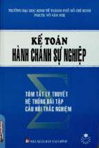 Kế toán hành chánh sự nghiệp tóm tắt lý thuyết, hệ thống bài tập, câu hỏi trắc nghiệm  võ văn nhị