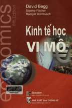 Kinh tế học vi mô  david begg, stanley fischer, rudiger dornbusch; nhóm giảng viên khoa kinh tế học trường đhktqd dịch