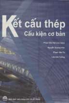 Kết cấu thép. tập 1 cấu kiện cơ bản  phạm văn hội và những người khác