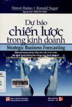 Dự báo chiến lược trong kinh doanh  một phương pháp tiếp cận cấu trúc luận để định hình tương lai công việc kinh doanh