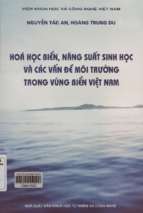 Hóa học biển, năng suất sinh học và các vấn đề môi trường trong vùng biển việt nam nguyễn tác an