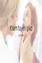 Kỹ năng khám tuyến giáp_bs lê hùng.pptx