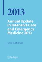 2013 annual update in intensive care and emergency medicine 2013
