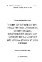 Nghiên cứu xác định các độc tố gây tiêu chảy acid okadaic, dinophysistoxin 1, dinophysistoxin 2 trong một số nhuyễn thể hai mảnh vỏ ở biển việt nam bằng sắc ký lỏng khối phổ