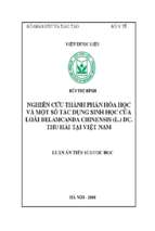 Nghiên cứu thành phần hóa học và một số tác dụng sinh học của loài belamcanda chinensis (l.) dc. thu hái tại việt nam