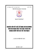 Nghiên cứu kết quả sử dụng bevacizumab tiêm nội nhãn điều trị thoái hoá hoàng điểm tuổi già thể tân mạch