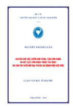 Nghiên cứu đặc điểm lâm sàng, cận lâm sàng và kết quả sớm phẫu thuật tắc ruột do ung thư biểu mô đại tràng tại bệnh viện việt đức.