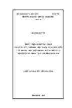 Thực trạng cơ sở vật chất và kiến thức, thái độ, thực hành của nhân viên y tế trong thực hiện phòng ngừa chuẩn tại bệnh viện đa khoa tỉnh thái bình năm 2018.