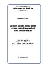 Các nhân tố ảnh hưởng đến tuân thủ thuế của doanh nghiệp việt nam nghiên cứu trường hợp thành phố hà nội